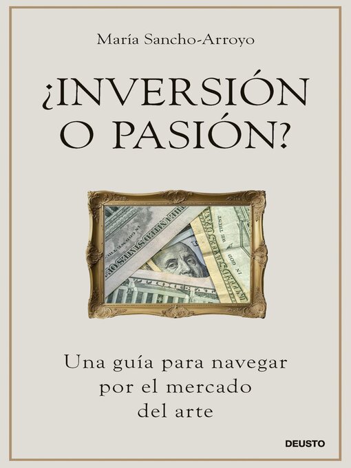 Title details for ¿Inversión o pasión? by María Sancho-Arroyo - Available